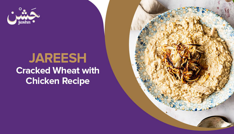 Jareesh (Cracked Wheat with Chicken) Recipe