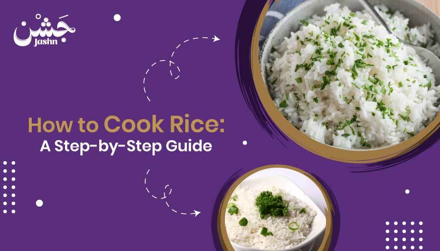 How to Cook Rice: A Step-by-Step Guide